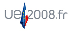Le site de la Présidence française du Conseil de l'UE www.ue2008.fr